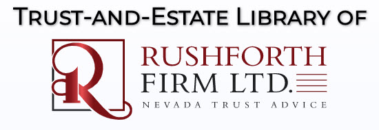 Estate Planning Enchiridion of Layne T. Rushforth